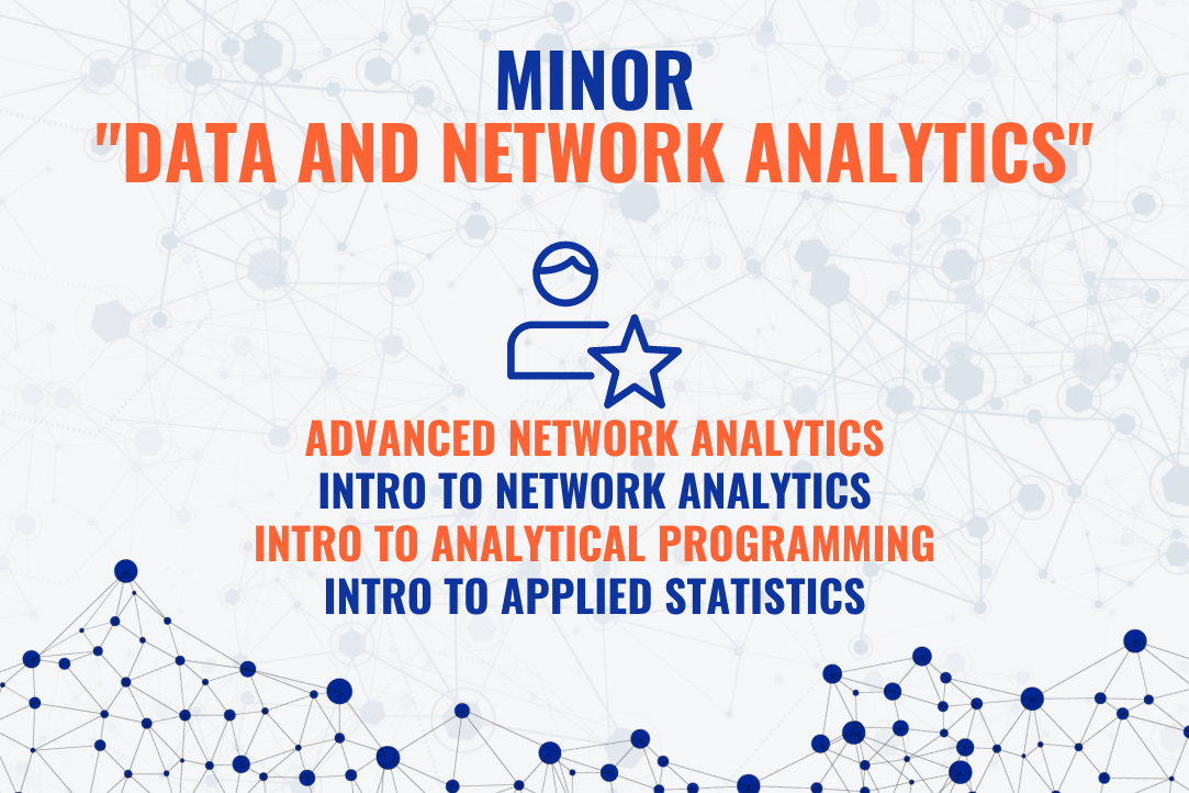 Expanding Opportunities – the opening of the &quot;Data and Network Analytics&quot; minor