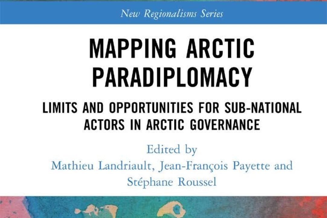 Иллюстрация к новости: Статья Юрия Акимова в книге "Mapping Arctic Paradiplomacy: Limits and Opportunities for Sub-National Actors in Arctic Governance"